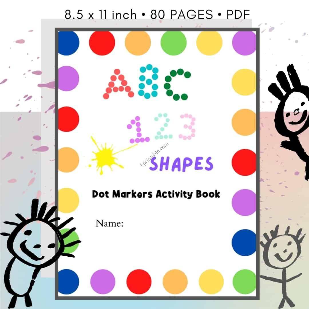 Dot Marker Kids Activity Book Bprintable