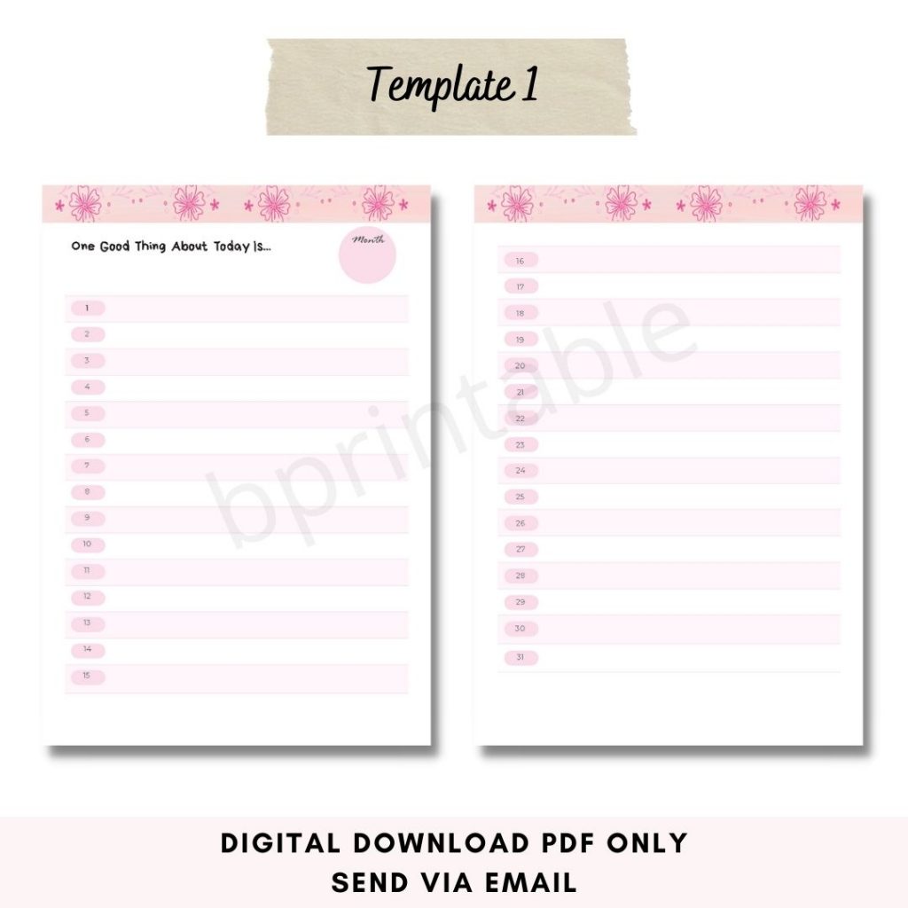 Gratitude Journal, One Good Thing A Day Journal | bprintable.com